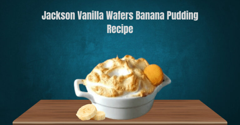 Jackson Vanilla Wafers Banana Pudding